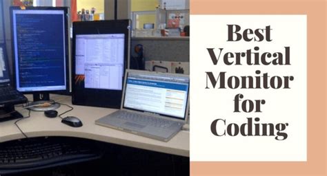 9 Best Vertical Monitor for Coding & Programming 2023 - Buying Guide