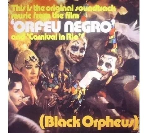 Lp Vinil Trilha Sonora Orfeu Negro Novo Lacrado Colorido MercadoLivre