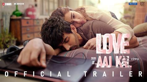 Love Aaj Kal Official Trailer Hit Ya Flop Movie World