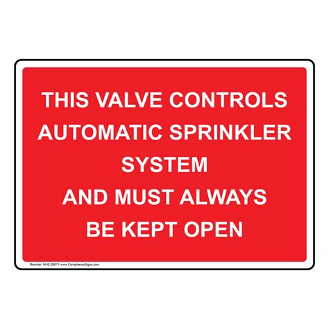 Fire Sprinklers Sign This Valve Controls Automatic Sprinkler System