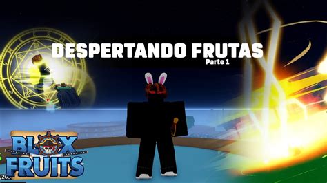 Despertei Minha Primeira Fruta No Blox Fruit Analise E Showcase Youtube