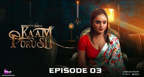 Kaam Purush S E Hindi Web Series Primeshots