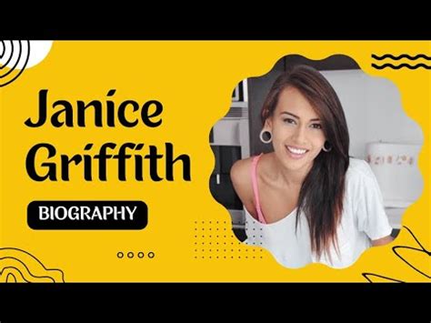 Janice Griffith Information Janice Griffith Biography Janice