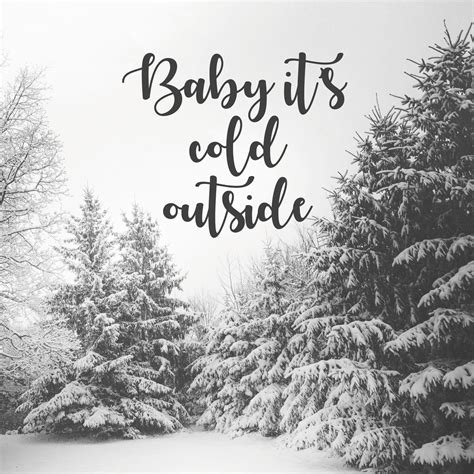 Baby Its Cold Outside Christmas Wallpapers - Wallpaper Cave