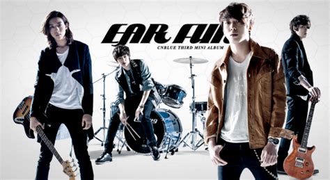 CNBLUE Releases Third Mini Album EAR FUN Allkpop