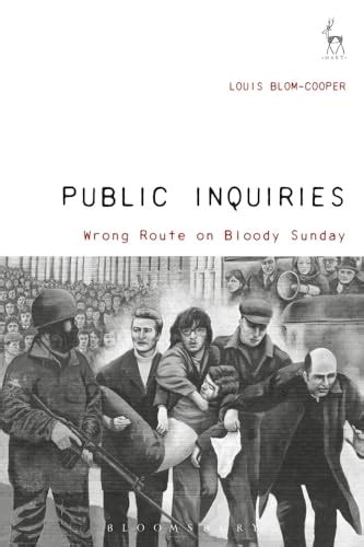 9781509931309 Public Inquiries Wrong Route On Bloody Sunday