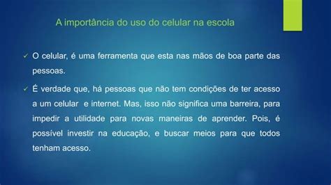 Um Novo Proposito O Uso Do Celular Em Sala De Aula Ppt