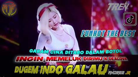 Dugem Terbarudj Bila Malam Kupeluk Bayang Dirimu X Dealova Dj