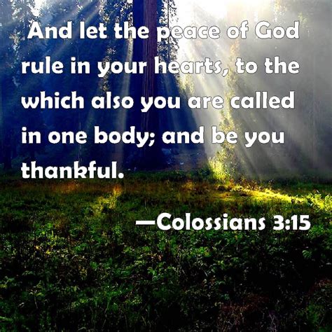 Colossians And Let The Peace Of God Rule In Your Hearts To The