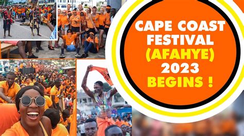 Cape Coast Festival Afahye Begins Youtube