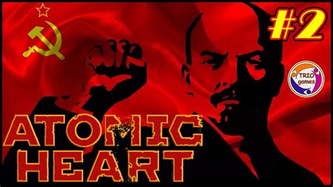 Atomic Heart 2 Back In USSR YouTube