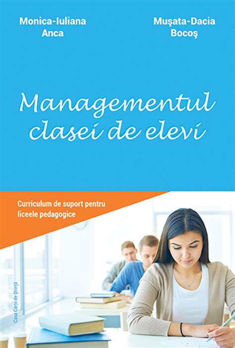 Managementul Clasei De Elevi Curriculum De Suport Pentru Liceele