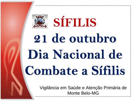 PDF 21 de outubro Dia Nacional de Combate a Sífilis Entre 10 dias