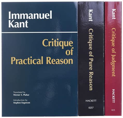 Three Critiques 3 Volume Set Vol 1 Critique Of Pure Reason Vol 2