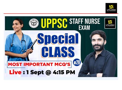 Uppsc Staff Nurse Exam Uppsc Exam Special Most Important