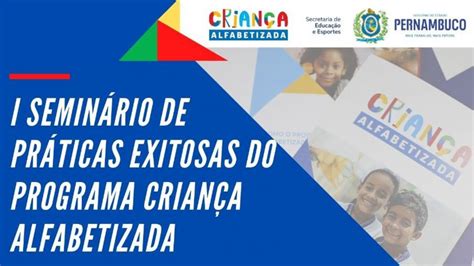 I Semin Rio De Pr Ticas Exitosas Do Programa Crian A Alfabetizada Youtube