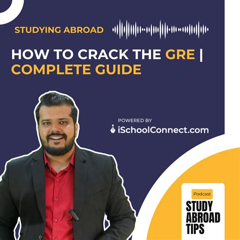 How to Crack the GRE | Complete Guide – Study Abroad Tips | About Universities, Programs & Tests
