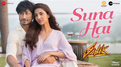 Lyrics Suna Hai | Sanak (2021) | Bollywood Product