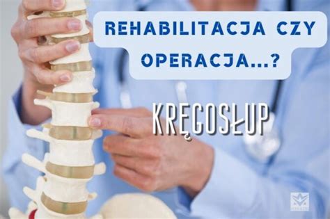 Rehabilitacja kręgosłupa czy operacja Rehmedis pl