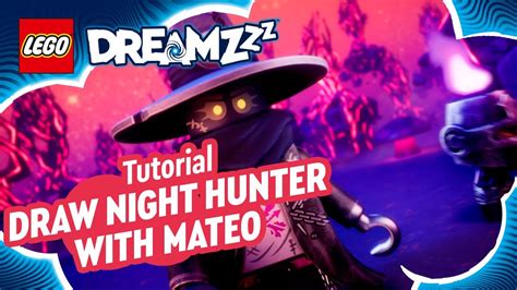 LEGO DREAMZzz Tutorial Draw Night Hunter With Mateo YouTube