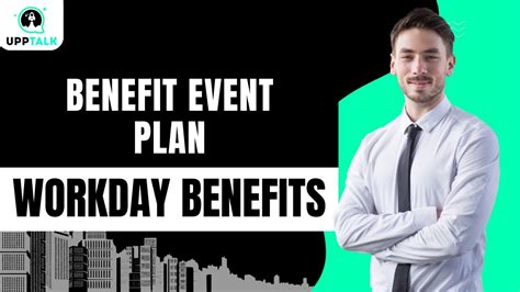 Benefit Event Plan Workday Benefits Tutorial Workday Benefits