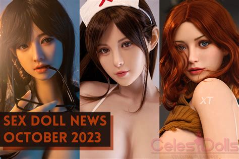 Sex Doll News Blog Page Of Celesdolls