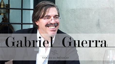 Gabriel Guerra Castellanos Voces de México con Jorge Matus YouTube