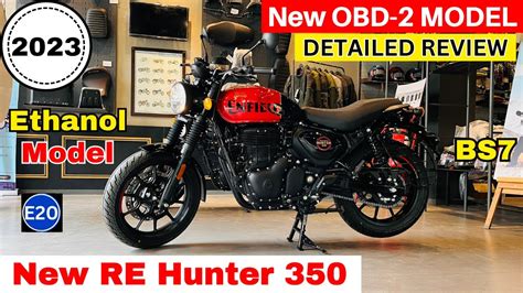 2023 New Royal Enfield Hunter 350 E20 Bs7 Model Review Price New