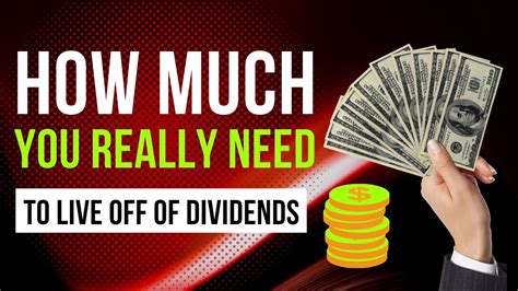 How Much Money You Really Need To Live Off Of Dividends YouTube