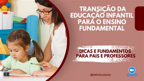 Transi O Da Educa O Infantil Para O Ensino Fundamental Online Sympla