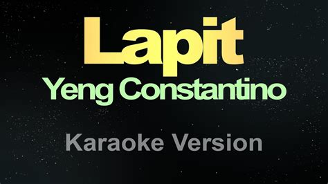 Yeng Constantino Lapit Karaoke Youtube