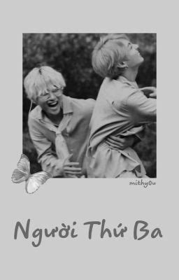 Vkook Người Thứ Ba Chap 31 Sự tin tưởng cuối cùng Page 2 Wattpad