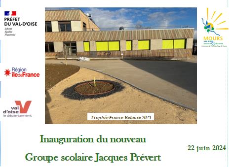 Inauguration Du Nouveau Groupe Scolaire Jacques Pr Vert Mairie De Mours