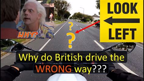 Why Do British Drive On The Wrong Side Youtube