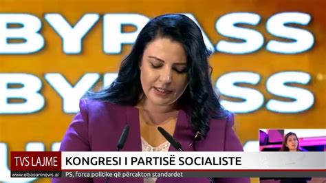 KONGRESI I PARTISË SOCIALISTE YouTube