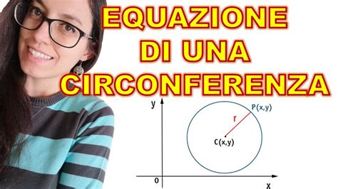 Circonferenza Equazione E Formule Youtube