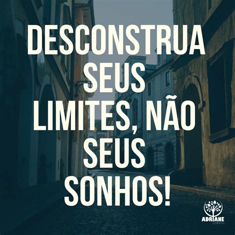 Limites Frases inspiracionais Frases diárias Palavras positivas