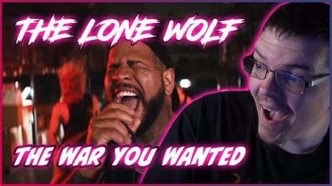 StrikingBlue Reacts Tommy Vext The Lone Wolf The War You Wanted