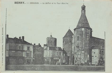 Issoudun Berry Issoudun Le Beffroi Et La Tour Blanche Carte