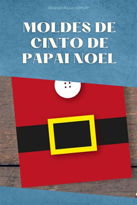 Moldes Do Cinto Do Papai Noel Para Enfeites Dicas Pr Ticas