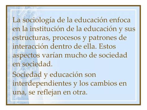 Ppt Sociologia De La Educacion Powerpoint Presentation Free Download Id947856