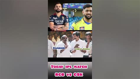 Csk Vs Rcb Ipl Match Youtube