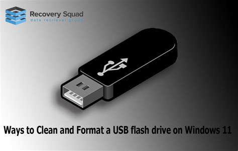 Ways To Clean And Format A USB Flash Drive On Windows 11