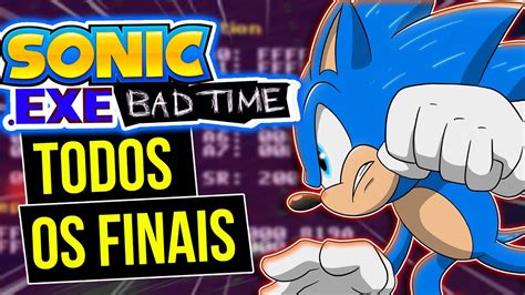 Sonic Virou SANS Historia Sonic Exe Bad TIME TODOS OS 16