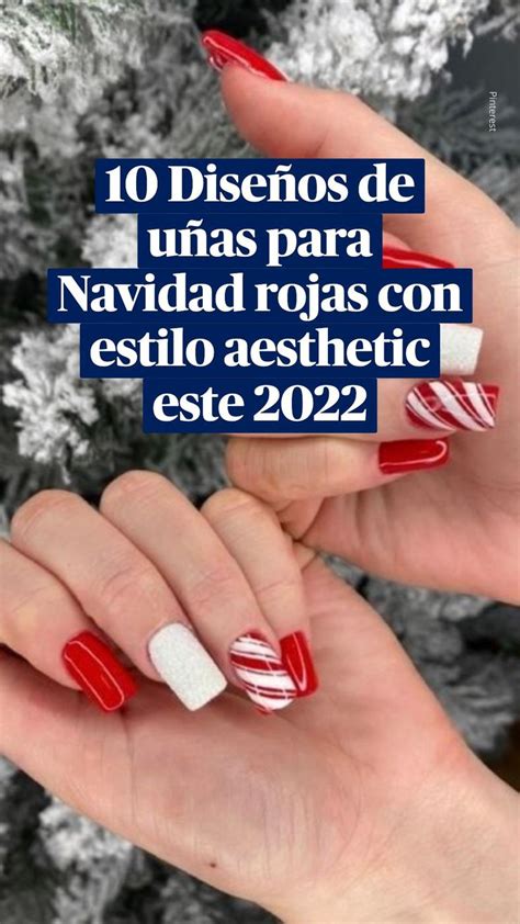 10 Diseños de uñas para Navidad rojas con estilo aesthetic este 2022