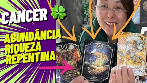 Câncer ♋️ Riqueza Repentina E Renda Inesperada 🌻💰foco No Aqui E Agora