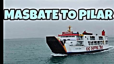 KHO SHIPPING BIYAHING MASBATE TO PILAR YouTube