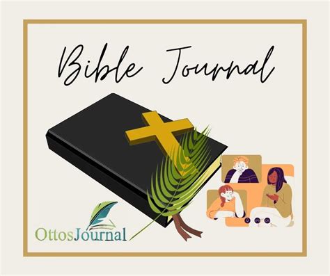 How To Start A Bible Journal - Ottos Journal