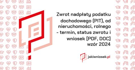 Zwrot nadpłaty podatku termin status zwrotu i wniosek PDF DOC