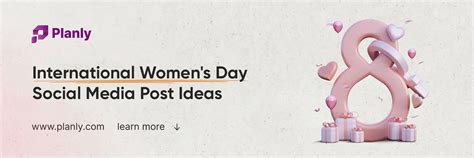 6 International Womens Day Social Post Ideas For 2023